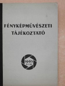 Fényképművészeti tájékoztató 1965. II.-III. [antikvár]