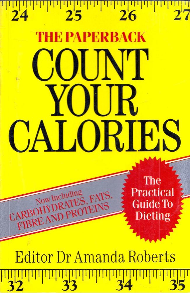 Amanda Roberts - Count Your Calories [antikvár]
