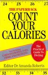 Amanda Roberts - Count Your Calories [antikvár]