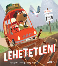 Tracy Corderoy - Lehetetlen!