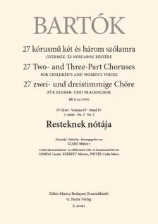 Bartók Béla - 27 KÓRUSMŰ KÉT ÉS HÁROM SZÓLAMRA IV. FÜZET 2. SZÁM - RESTEKNEK NÓTÁJA