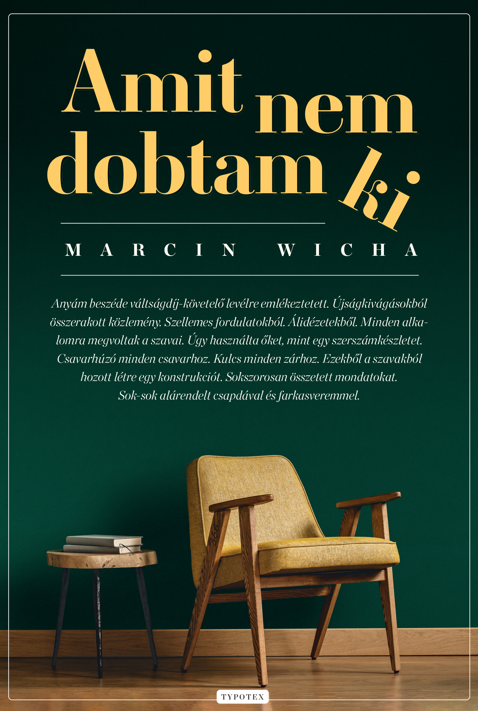 Marcin Wicha - Amit nem dobtam ki [eKönyv: epub, mobi]