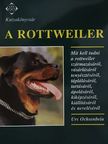 Urs Ochsenbein - A rottweiler [antikvár]