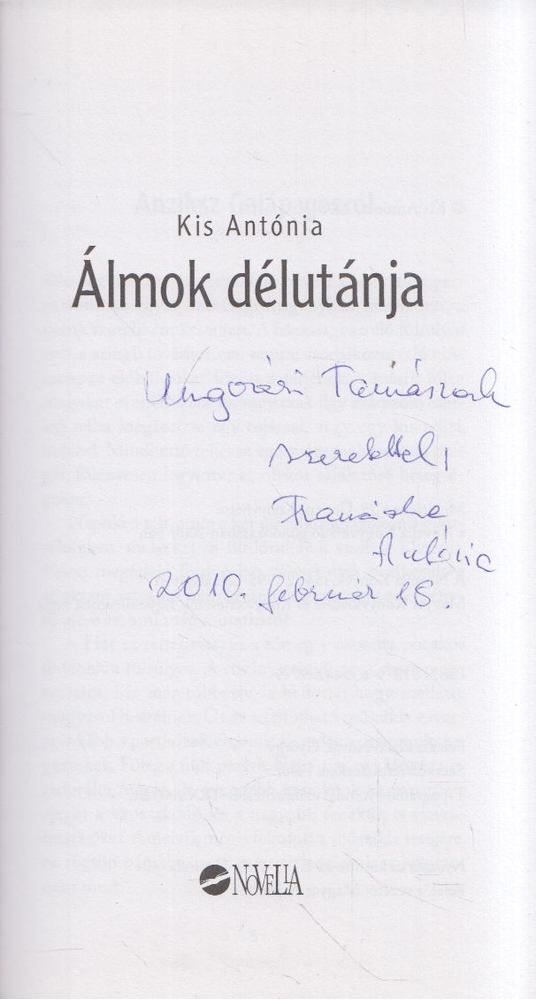 Kis Antónia - Álmok délutánja (dedikált) [antikvár]
