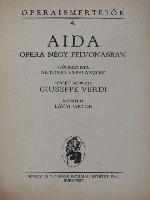 Antonio Chislanzoni - Aida/Rigoletto/Traviata [antikvár]