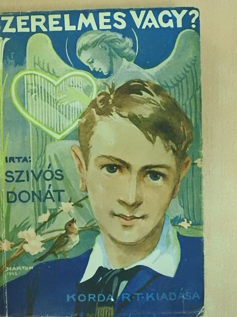 Szivós Donát - Szerelmes vagy? [antikvár]