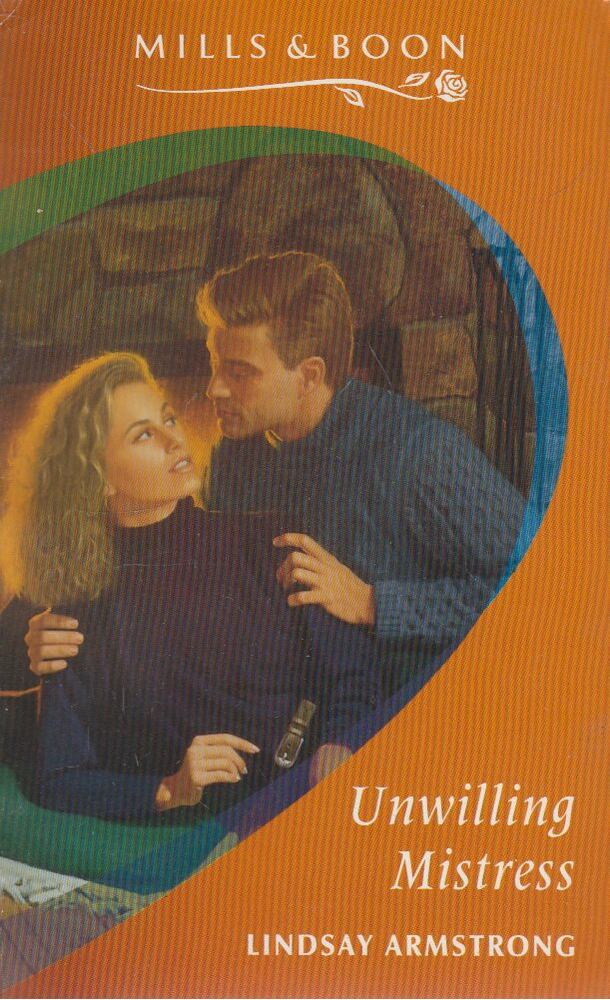 Lindsay Armstrong - Unwilling Mistress [antikvár]