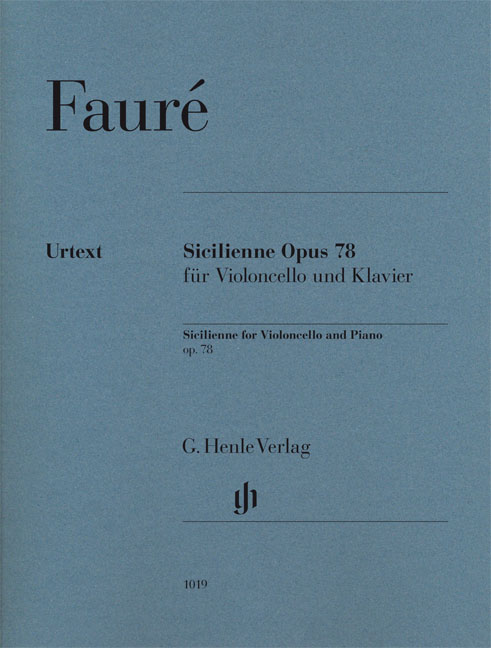 FAURÉ - SICILIENNE OP.78 FÜR VIOLONCELLO UND KLAVIER URTEXT (NÖCKEL/ROGÉ/GERINGAS)