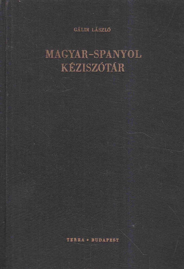GÁLDI LÁSZLÓ - Magyar-spanyol kéziszótár [antikvár]