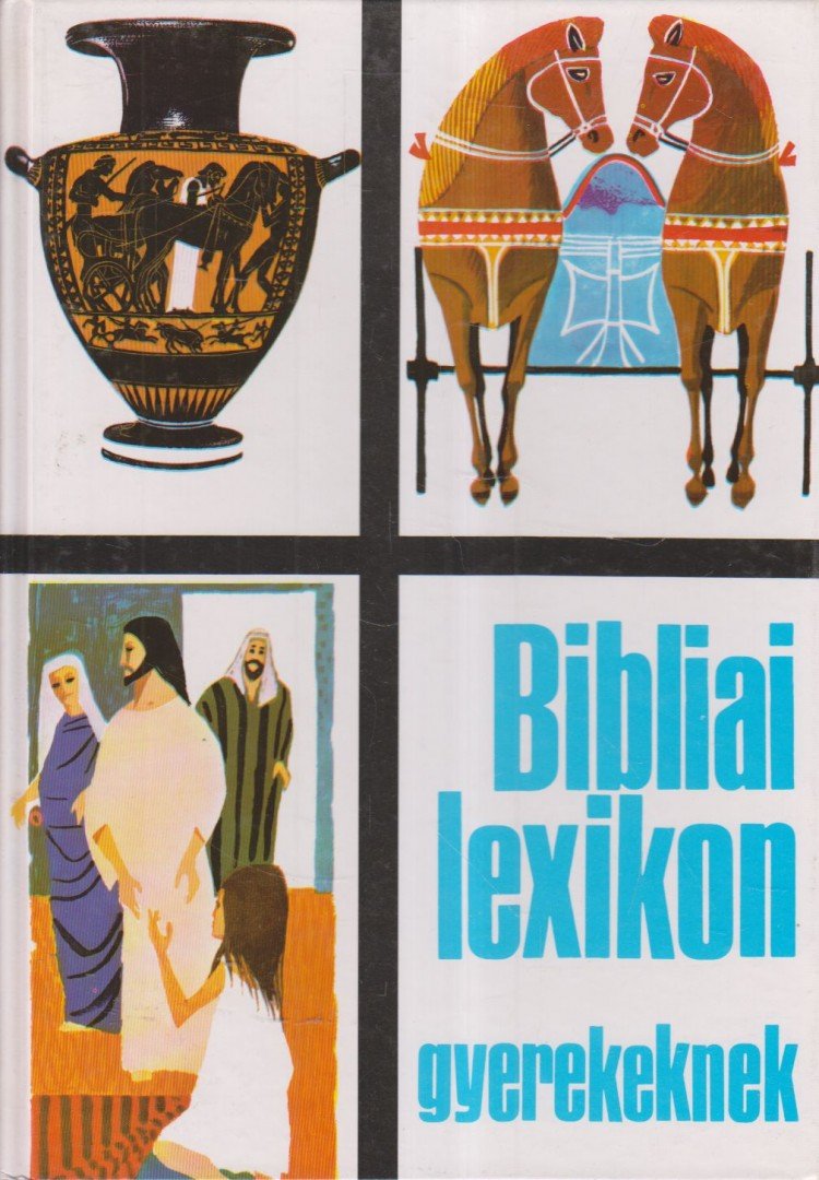 Northcott, Cecil - Bibliai lexikon gyerekeknek [antikvár]