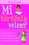 Mi történik velem? -  Lány