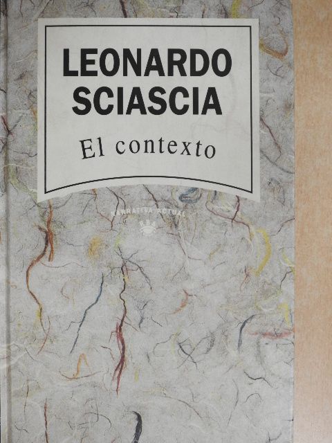 Leonardo Sciascia - El contexto [antikvár]