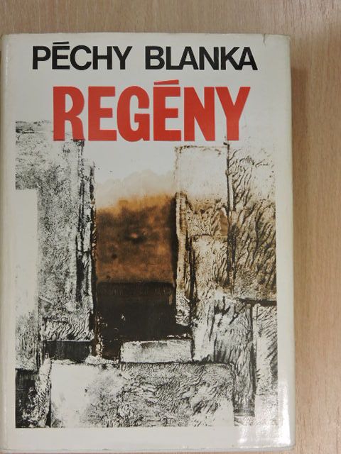 Péchy Blanka - Regény [antikvár]