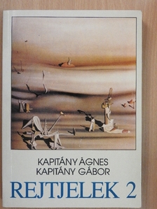 Kapitány Ágnes - Rejtjelek 2 [antikvár]