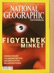 Alain Zivie - National Geographic Magyarország 2003. november [antikvár]