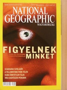 Alain Zivie - National Geographic Magyarország 2003. november [antikvár]