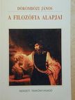 Dörömbözi János - A filozófia alapjai [antikvár]