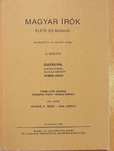 Dr. Gulyás Pál - Magyar írók élete és munkái XVII. (töredék) [antikvár]