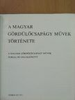 Baranyi Béla - A Magyar Gördülőcsapágy Művek története [antikvár]