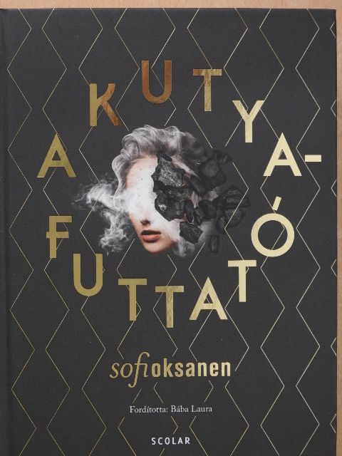 Sofi Oksanen - A kutyafuttató [antikvár]