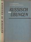 Chawronina, S., Schirotschenskaja, A. - Russisch in Übungen [antikvár]