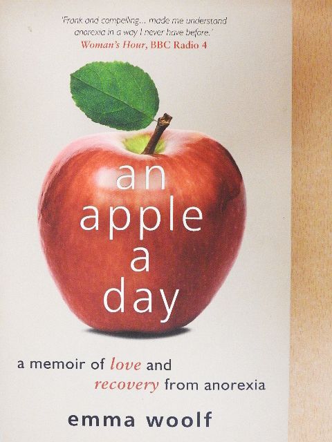 Emma Woolf - An apple a day [antikvár]