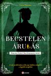Lynn Messina - Becstelen árulás - Beatrice Hyde kisasszony esetei 3. [eKönyv: epub, mobi]