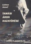 Lőrincz József - Tamási Áron hazatérése [antikvár]