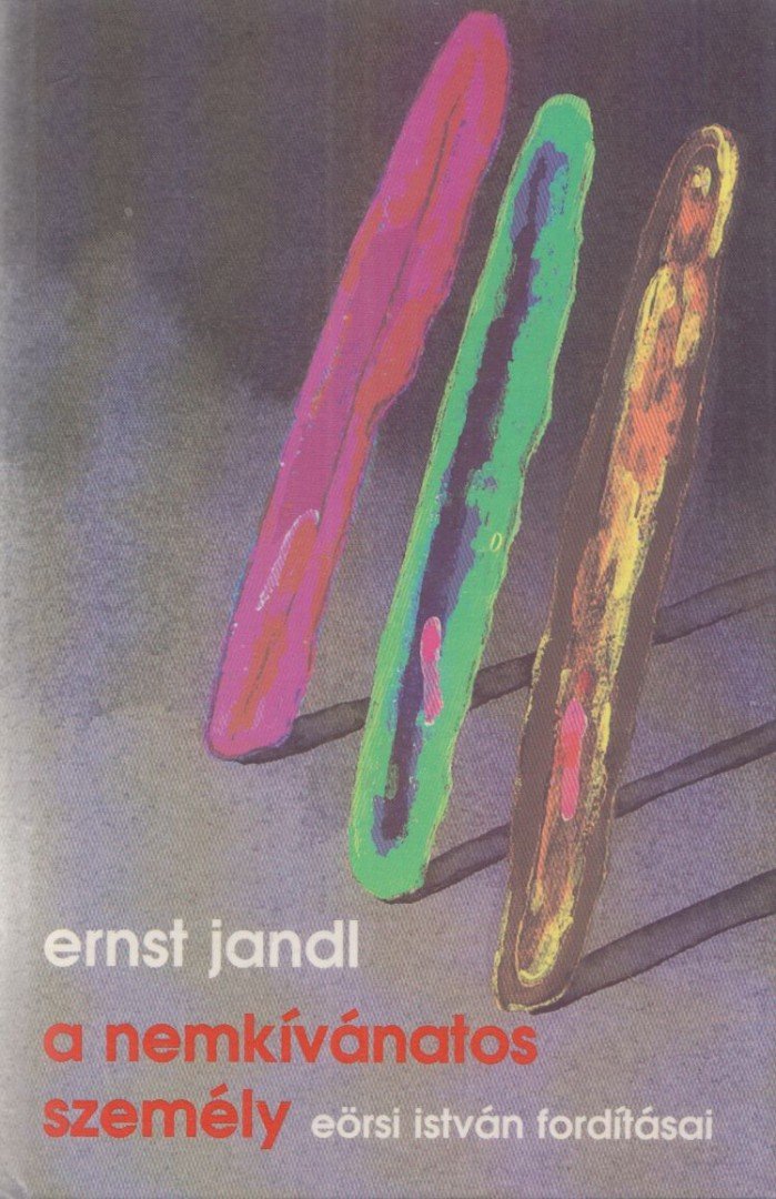 Jandl, Ernst - A nemkívánatos személy [antikvár]