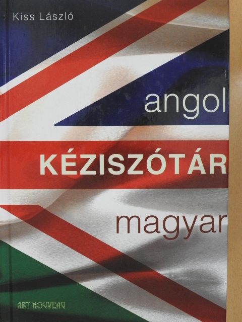 Kiss László - Angol-magyar kéziszótár [antikvár]