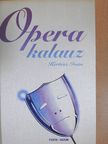 Kertész Iván - Operakalauz [antikvár]