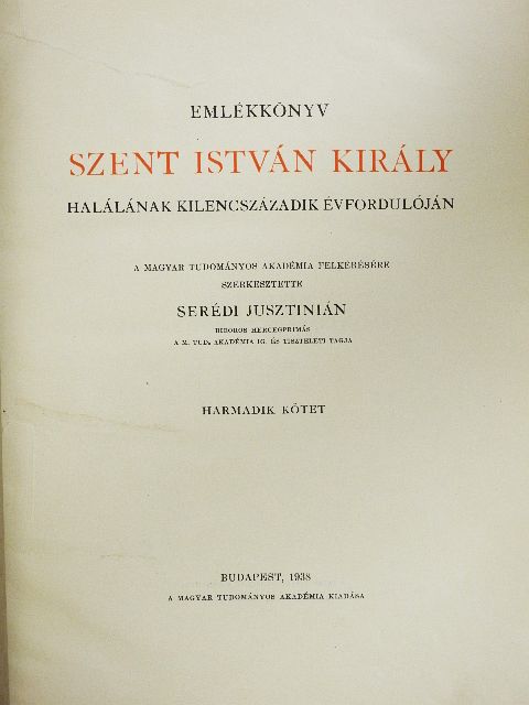 Alszeghy Zsolt - Emlékkönyv Szent István király halálának kilencszázadik évfordulóján III. (töredék) [antikvár]