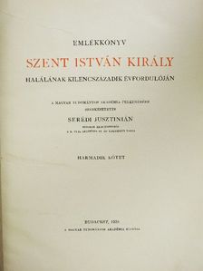 Alszeghy Zsolt - Emlékkönyv Szent István király halálának kilencszázadik évfordulóján III. (töredék) [antikvár]