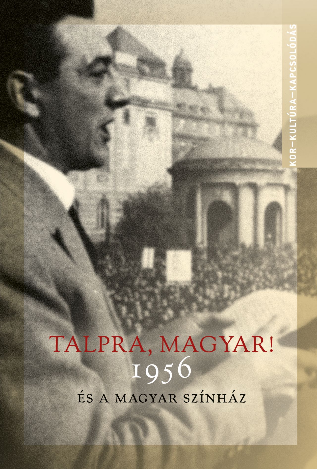 A.Szabó Magda[szerk.] - Talpra, magyar!