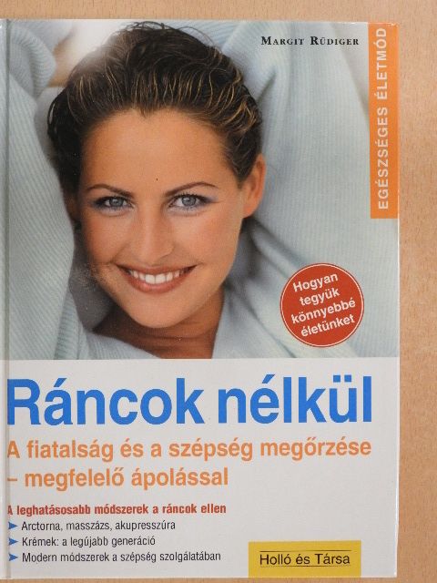 Margit Rüdiger - Ráncok nélkül [antikvár]