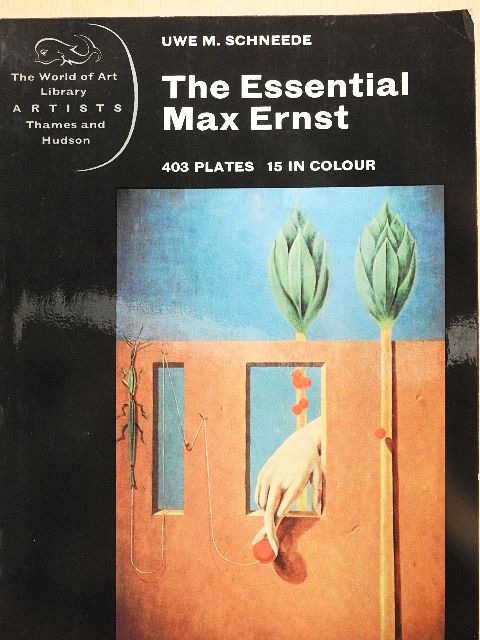 Uwe M. Schneede - The Essential Max Ernst [antikvár]