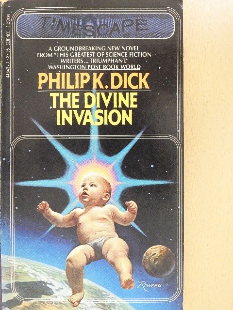 Philip K. Dick - The Divine Invasion [antikvár]