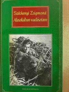 Széchenyi Zsigmond - Alaszkában vadásztam [antikvár]