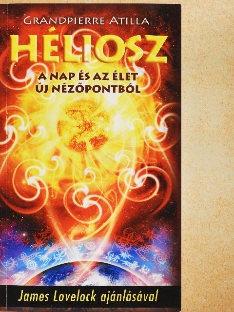 Grandpierre Atilla - Héliosz [antikvár]
