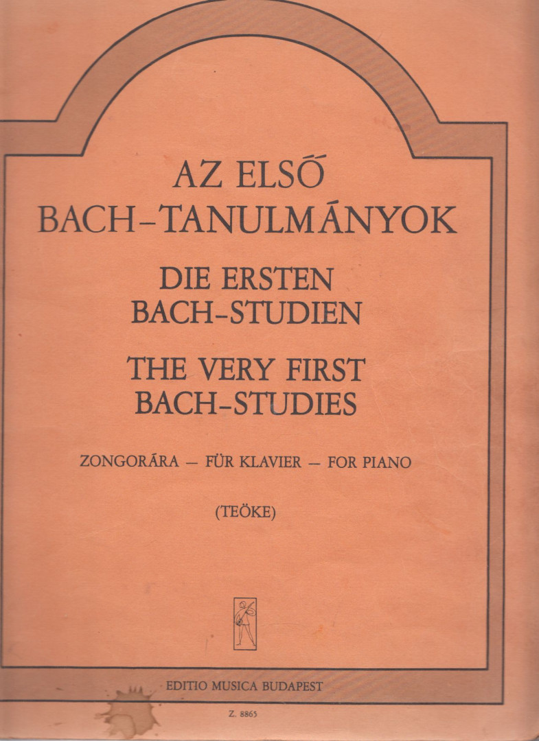 TEÖKE MARIANNE - Az első Bach-tanulmányok zongorára [antikvár]