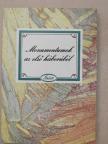 Hankiss Elemér - Monumentumok az első háborúból [antikvár]