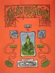 Altai Margit - Az Én Ujságom 1915. junius-december (fél évfolyam) [antikvár]