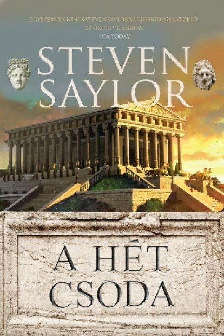 Steven Saylor - A hét csoda [antikvár]