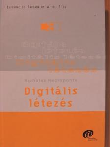 Nicholas Negroponte - Digitális létezés [antikvár]