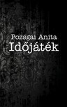 Pozsgai Anita - Időjáték [eKönyv: epub, mobi]