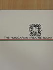 Tamás Farkas - The Hungarian Theatre Today [antikvár]