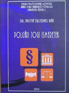 Dr. Nagyné Dr. Terhes Irén - Polgári jogi ismeretek [antikvár]