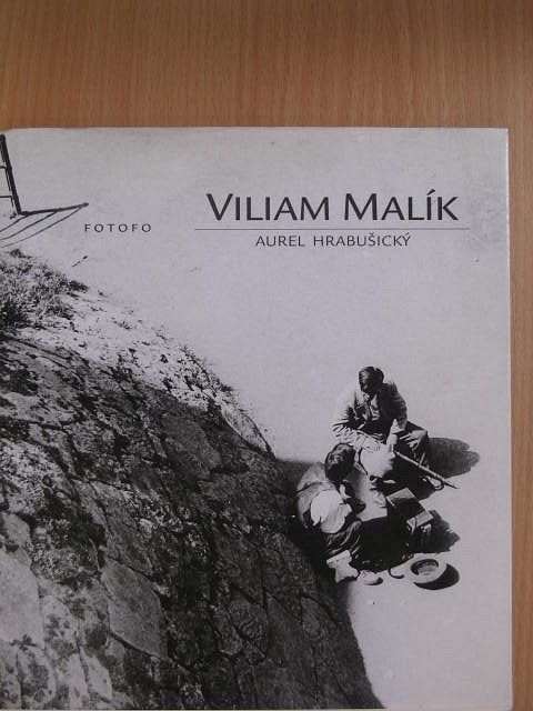Aurel Hrabusicky - Viliam Malík [antikvár]
