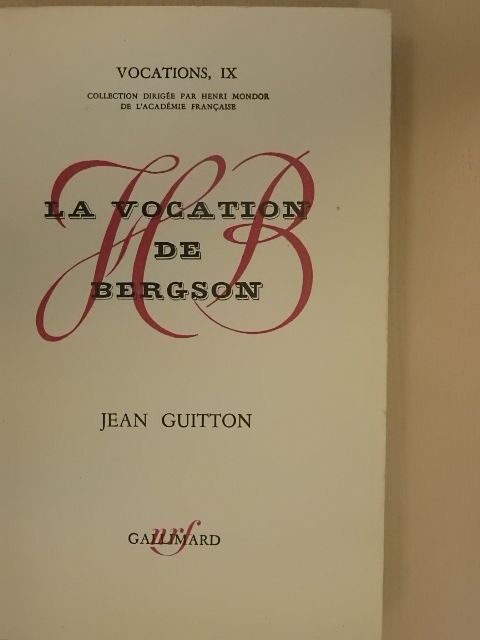 Jean Guitton - La Vocation de Bergson [antikvár]