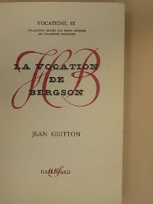 Jean Guitton - La Vocation de Bergson [antikvár]